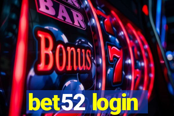 bet52 login